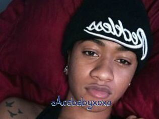 Acebabyxoxo