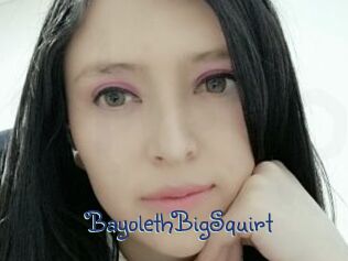 BayolethBigSquirt
