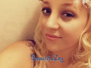 BeautifulZay