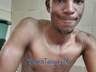 BlackTallguy76