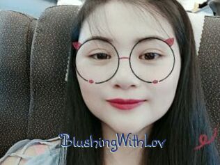 BlushingWithLov