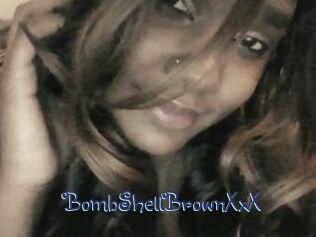 BombShellBrownXxX