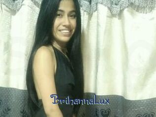 BrihannaLux