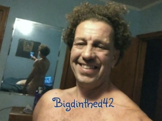 Bigdinthed42