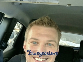 Blueyedslave