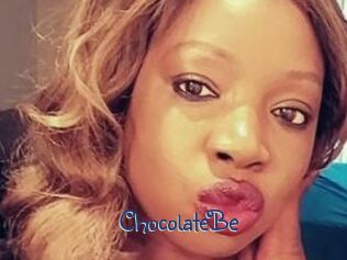 ChocolateBe