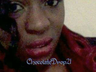 ChocolateDrop21