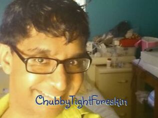 ChubbyTightForeskin