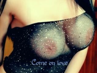 Come_on_love