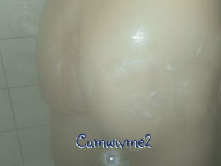 Cumwivme2