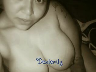 Dexterity