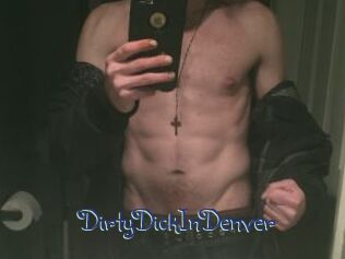 DirtyDickInDenver