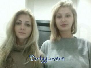 DirtyyLovers