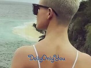 DollyOnlyYou