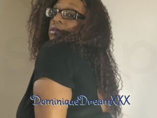 DominiqueDreamXXX