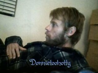 Donnietoohotty