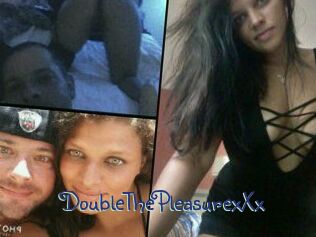 DoubleThePleasure_xXx