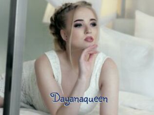 Dayanaqueen