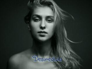 Desiredlola