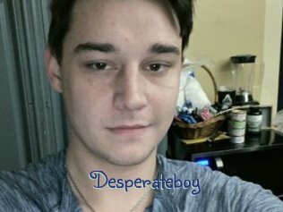 Desperateboy