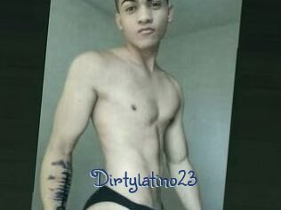 Dirtylatino23