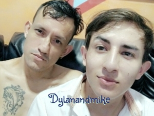 Dylanandmike