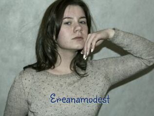 Ereanamodest