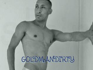 GOLDMANDIRTY