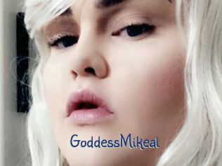 GoddessMikeal