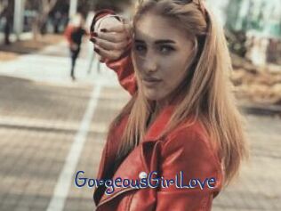 GorgeousGirlLove