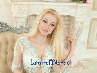 IamHotBlonde