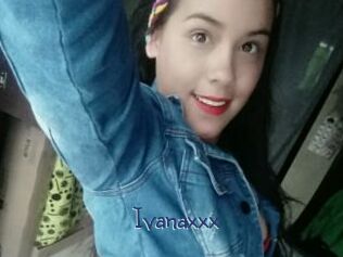 Ivanaxxx