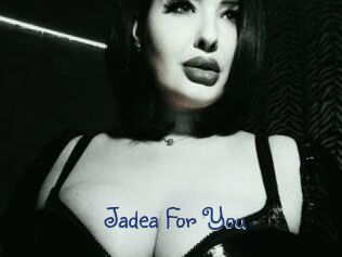 Jadea_For_You