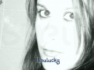 Loulucky