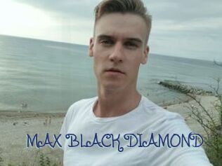 MAX_BLACK_DIAMOND