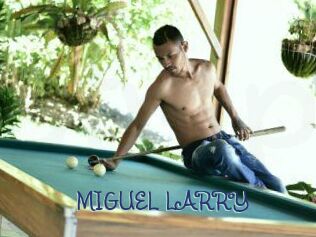 MIGUEL_LARRY