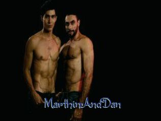 MarthinAndDan