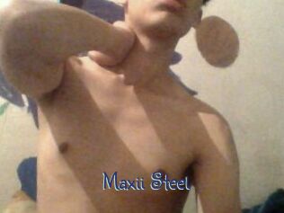 Maxii_Steel