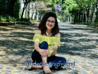 Michelle_myfriend