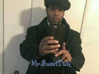 Mr.SweetDick