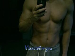 Muscleforyou