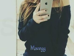 Maceyy