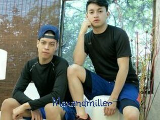 Maxandmiller