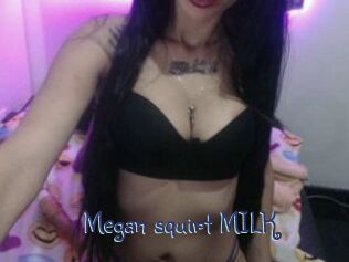 Megan_squirt_MILK