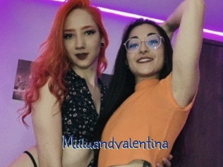 Miiluandvalentina