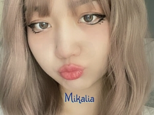 Mikalia