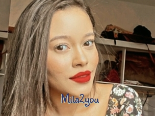 Mila2you