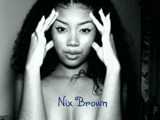 Nix_Brown