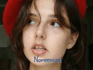 Noreencast