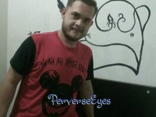PerverseEyes